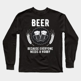 Beer Drinker Long Sleeve T-Shirt